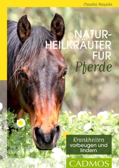 Cadmos  Naturheilkunde für Pferde*