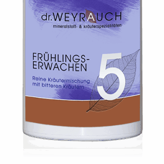 dr. WEYRAUCH Nr. 5 Frühlingserwachen*